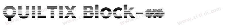 QUILTIX Block字体转换 QUILTIX Block字体转换